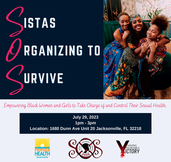 Sistas Organizing to Survive Florida Department of Health in Duval