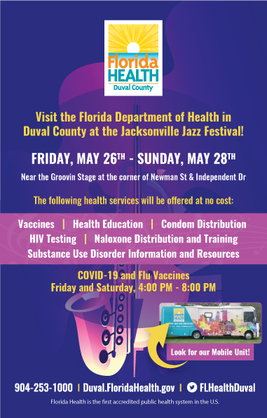 Visit the Florida Department of Health in Duval County at the Jacksonville Jazz Festival!  Friday, May 26- Sunday, May 28, 2023.