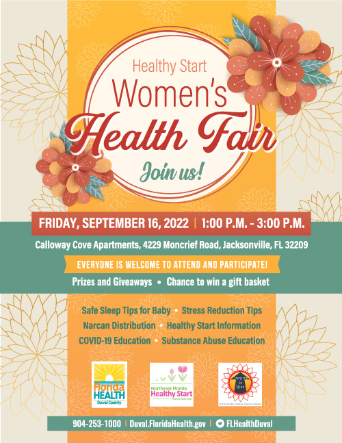 Healthy Start Women's Health Fair - September 16, 2022, 1pm-3pm, Calloway Cove Apartments, 4229 Moncrief Rd. Jacksonville, FL 32209