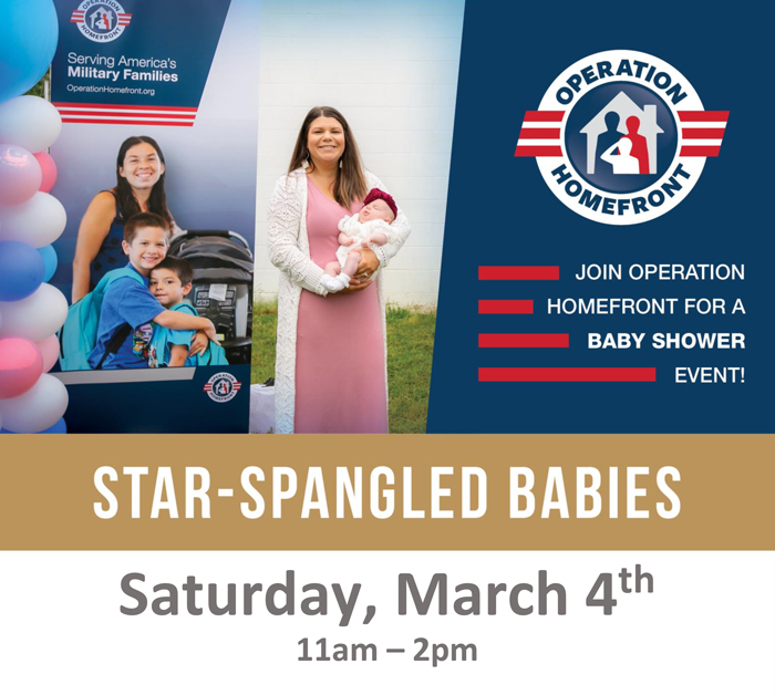 Operation Homefront Presents Star Spangled Babies, a baby shower for new military parents. March 4, 2023